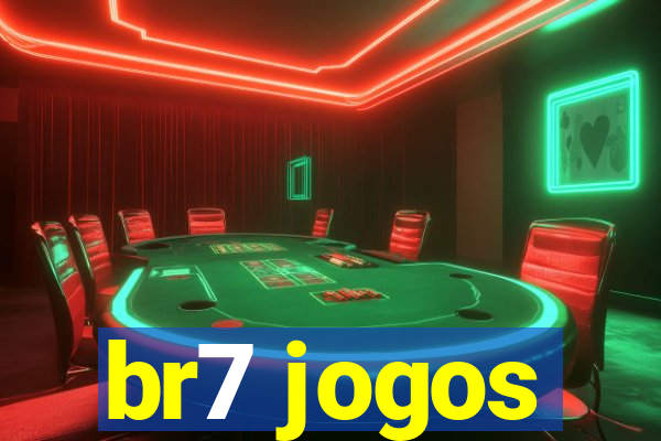 br7 jogos